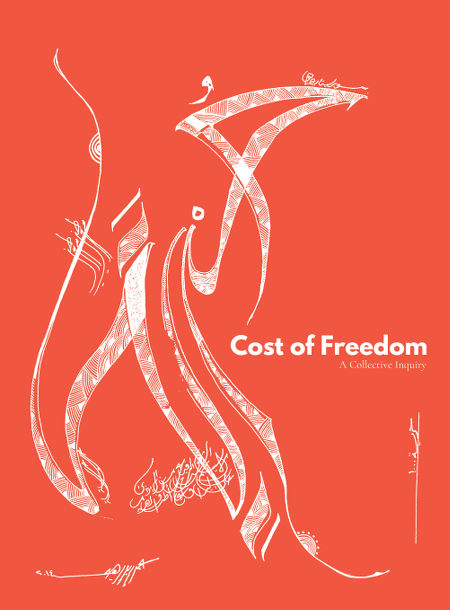 Cost of Freedom, A Collective Inquiry